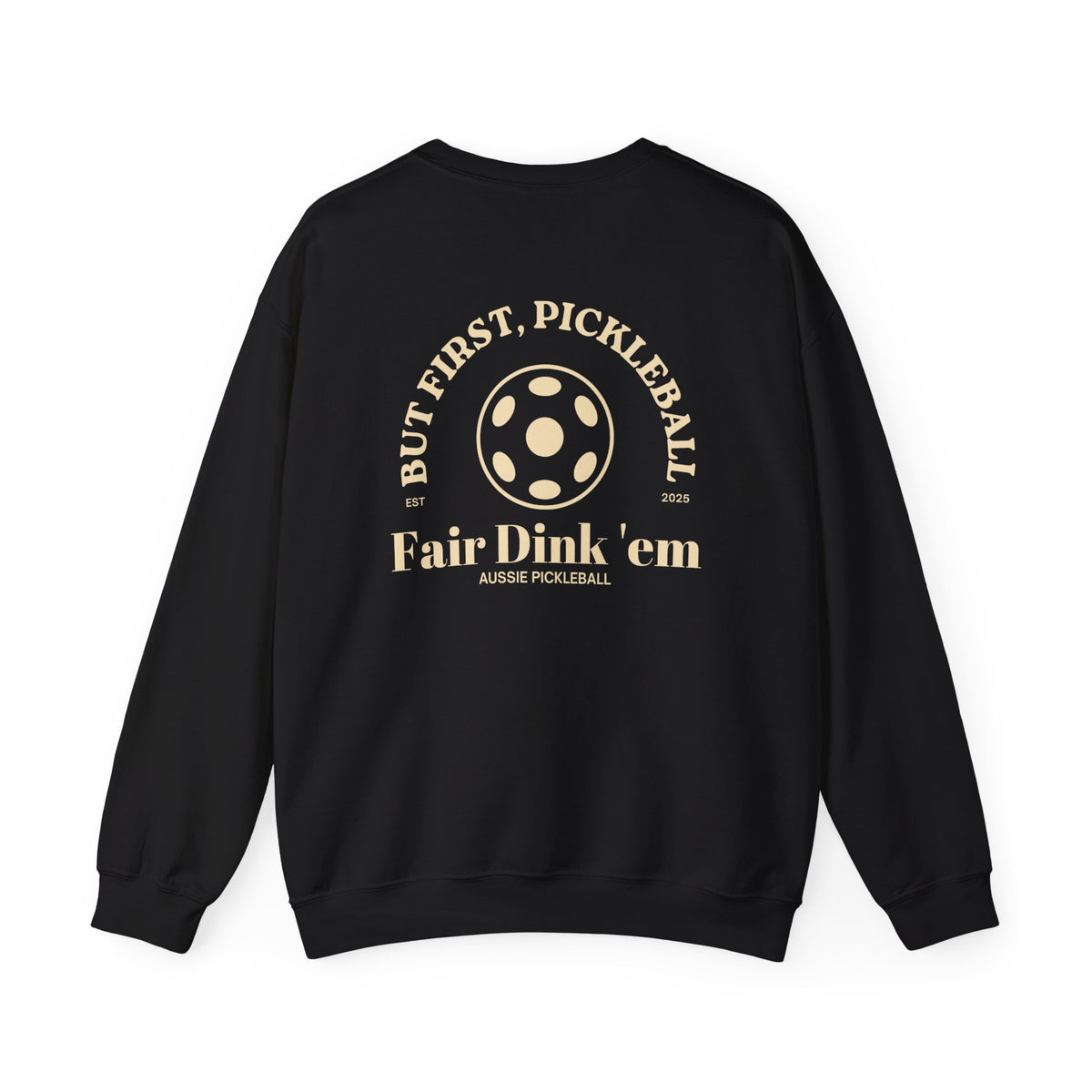 But First, Pickleball - Unisex Crewneck Sweatshirt