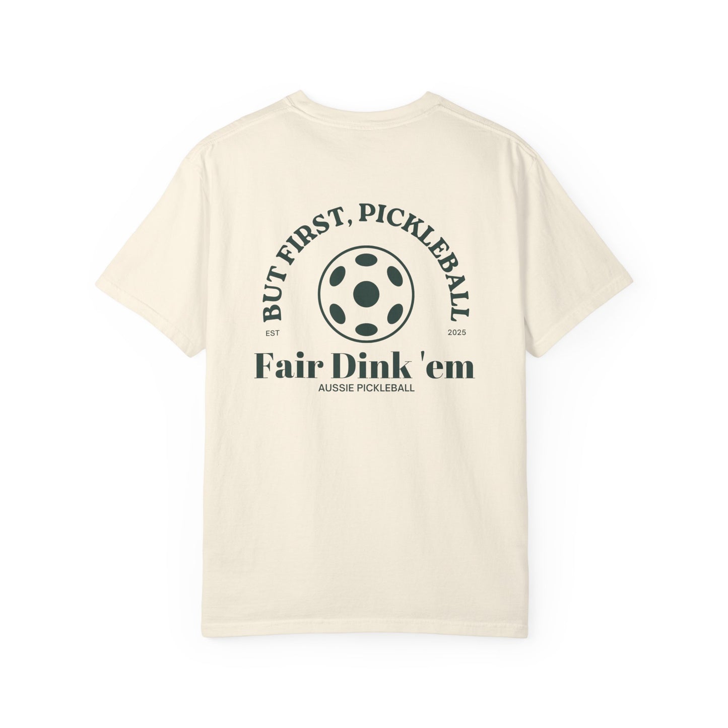 But First, Pickleball Tee