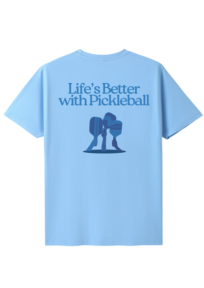 Life's Better with Pickleball Tee